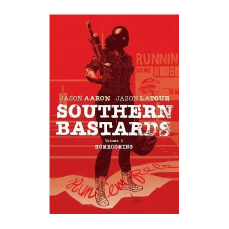 SOUTHERN BASTARDS VOL.3 HOMECOMING