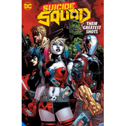 SUICIDE SQUAD THEIR GREATEST SHOTS TP