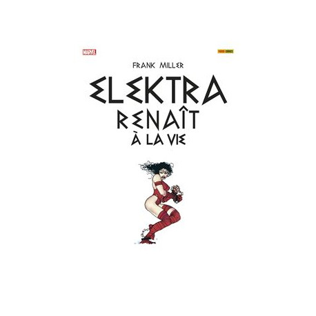 ELEKTRA RENAIT A LA VIE (GIANT-SIZE)