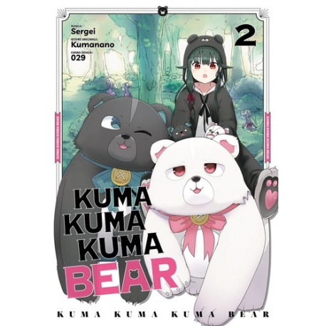 KUMA KUMA KUMA BEAR TOME 2