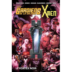 LES GARDIENS DE LA GALAXIE & X-MEN : LE VORTEX NOIR