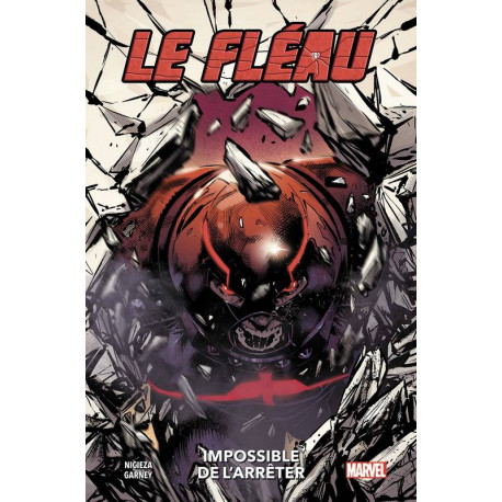 LE FLEAU : IMPOSSIBLE DE L'ARRETER