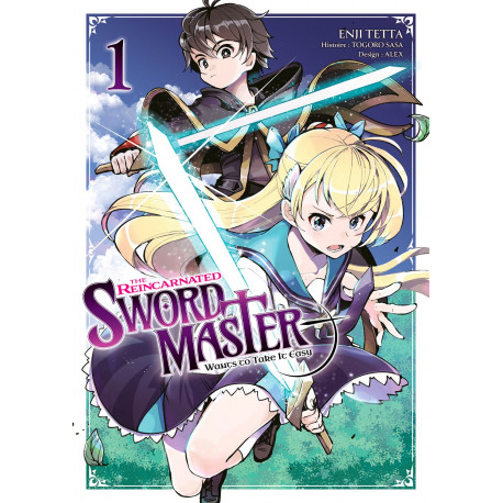 THE REINCARNATED SWORDMASTER - TOME 1