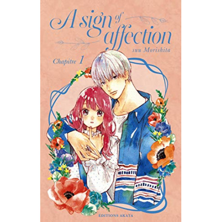 A SIGN OF AFFECTION TOME 1