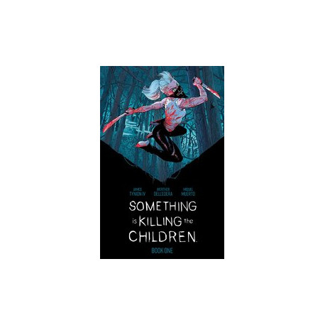 SOMETHING IS KILLING CHILDREN DLX ED HC BOOK 1