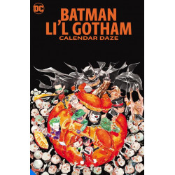 BATMAN LI L GOTHAM CALENDAR DAZE TP