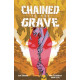 CHAINED TO THE GRAVE TP 