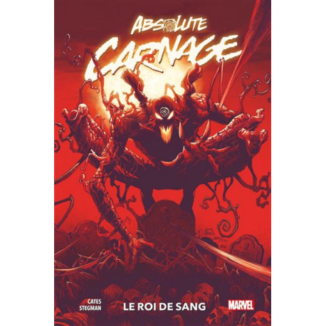 ABSOLUTE CARNAGE : LE ROI DE SANG