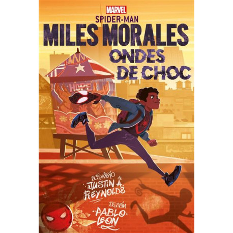 MARVEL NEXT GEN - MILES MORALES ONDES DE CHOC