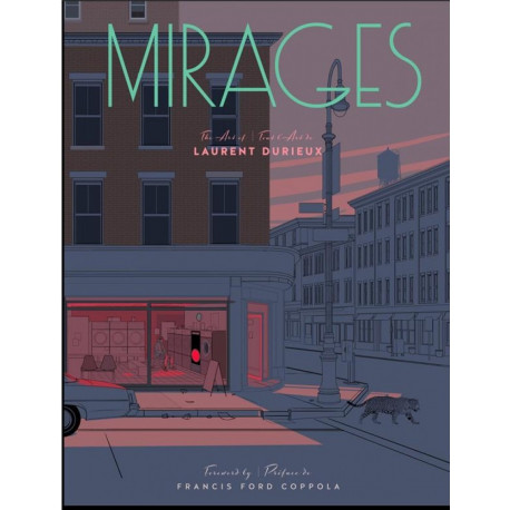 MIRAGES, TOUT L'ART DE LAURENT DURIEUX EDITION AUGMENTEE