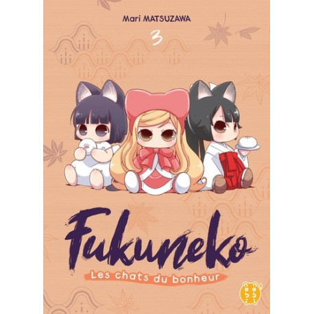 FUKUNEKO, LES CHATS DU BONHEUR T03