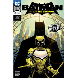BATMAN AND THE SIGNAL 3 (OF 3)
