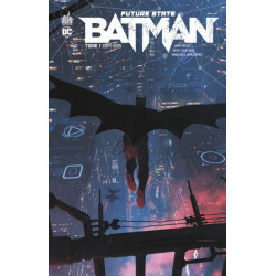 FUTURE STATE : BATMAN TOME 1