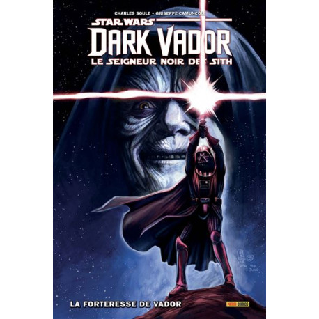 DARK VADOR : SEIGNEUR NOIR DES SITH T02 LA FORTERESSE DE VADOR