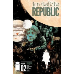 INVISIBLE REPUBLIC TP VOL 2