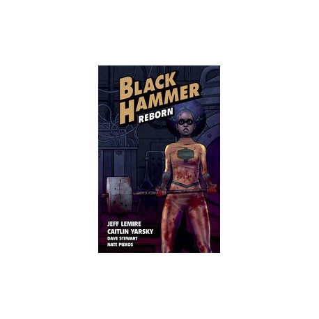 BLACK HAMMER TP VOL 5 REBORN PART I