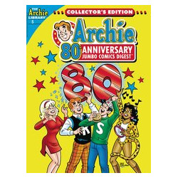 ARCHIE 80TH ANNIVERSARY JUMBO COMICS DIGEST 5