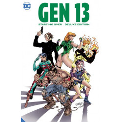 GEN 13 STARTING OVER THE DELUXE EDITION HC
