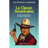 LA CLASSE AMERICAINE