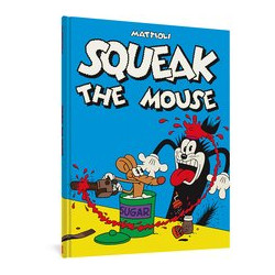SQUEAK THE MOUSE HC 