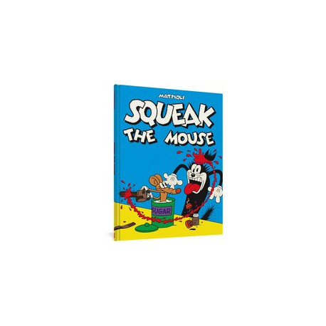 SQUEAK THE MOUSE HC 