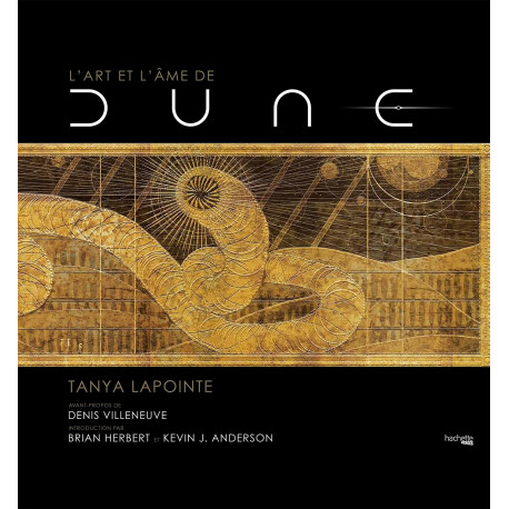 L'ART ET L'AME DE DUNE