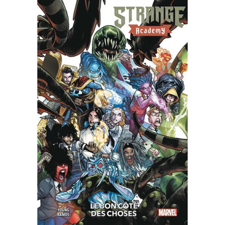 STRANGE ACADEMY T02 : LE BON COTE DES CHOSES