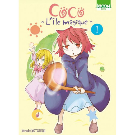 COCO L'ILE MAGIQUE T01