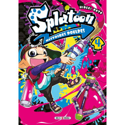 SPLATOON HISTOIRES POULPES T04