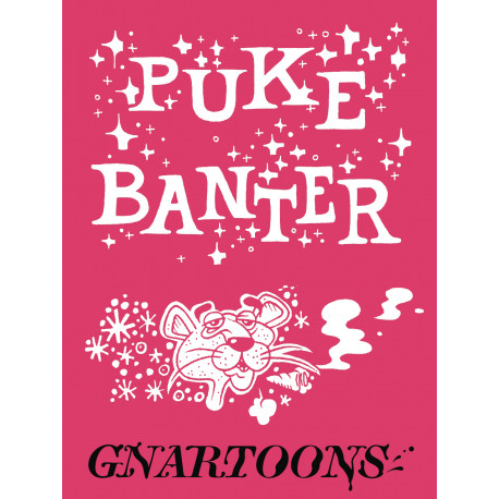 PUKE BANTER GNARTOONS ONE SHOT 
