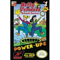 BETTY VERONICA FRIENDS FOREVER POWER UPS 1 