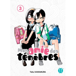 MON AMIE DES TENEBRES T03