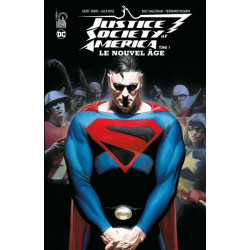 JUSTICE SOCIETY OF AMERICA LE NOUVEL AGE TOME 1