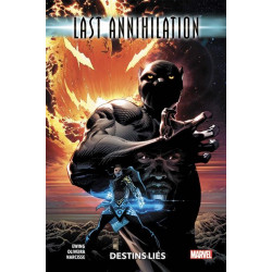 LAST ANNIHILATION : DESTINS LIES