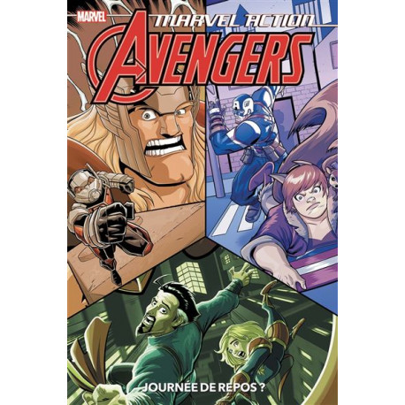 MARVEL ACTION AVENGERS T05 JOURNEE DE REPOS ?
