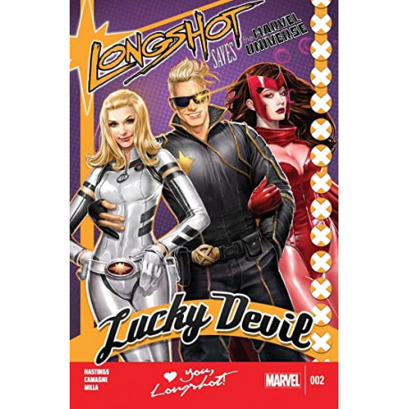 LONGSHOT SAVES MARVEL UNIVERSE 2 (OF 4)