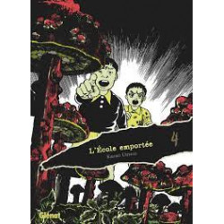 L'ECOLE EMPORTEE - EDITION ORIGINALE - TOME 04