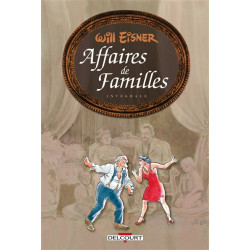 WILL EISNER TRILOGIE AFFAIRES DE FAMILLES