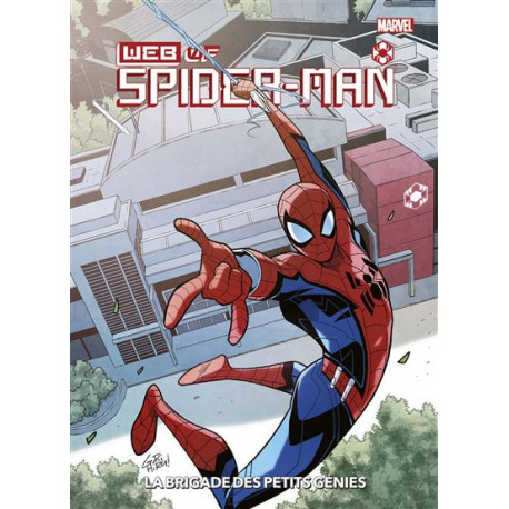 MARVEL ACTION W.E.B. OF SPIDER-MAN : LA BRIGADE DES PETITS GENIES