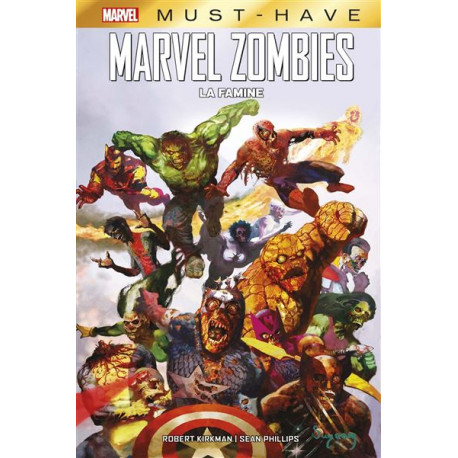 MARVEL ZOMBIES : LA FAMINE