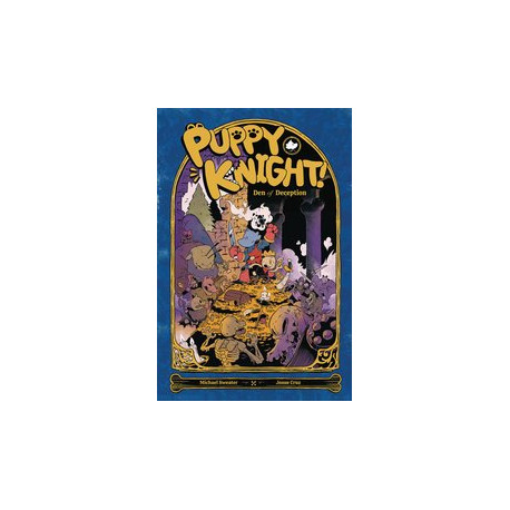 PUPPY KNIGHT DEN OF DECEPTION 