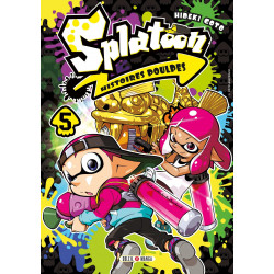 SPLATOON - HISTOIRES POULPES - SPLATOON HISTOIRES POULPES T05