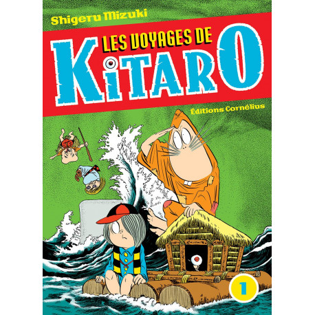 LES VOYAGES DE KITARO 1