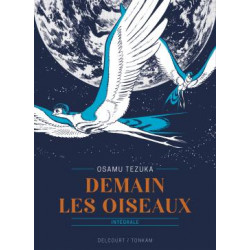 DEMAIN LES OISEAUX - EDITION PRESTIGE - ONE-SHOT - DEMAIN LES OISEAUX - EDITION PRESTIGE