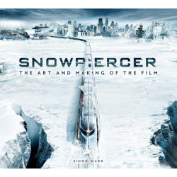 SNOWPIERCER ART AND MAKING OF THE FILM