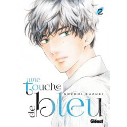 UNE TOUCHE DE BLEU - TOME 02