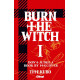 BURN THE WITCH - TOME 01