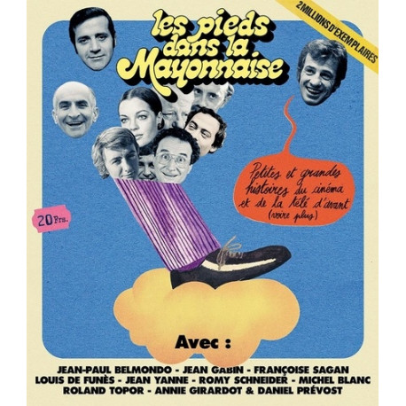 LES PIEDS DANS LA MAYONNAISE