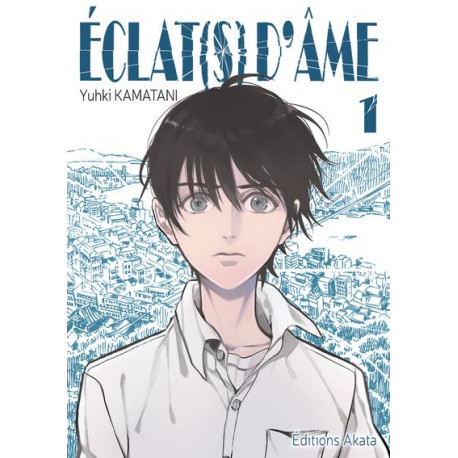 ECLAT(S) D'AME - TOME 1 - VOL01