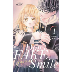 DON'T FAKE YOUR SMILE - TOME 1 - VOL01